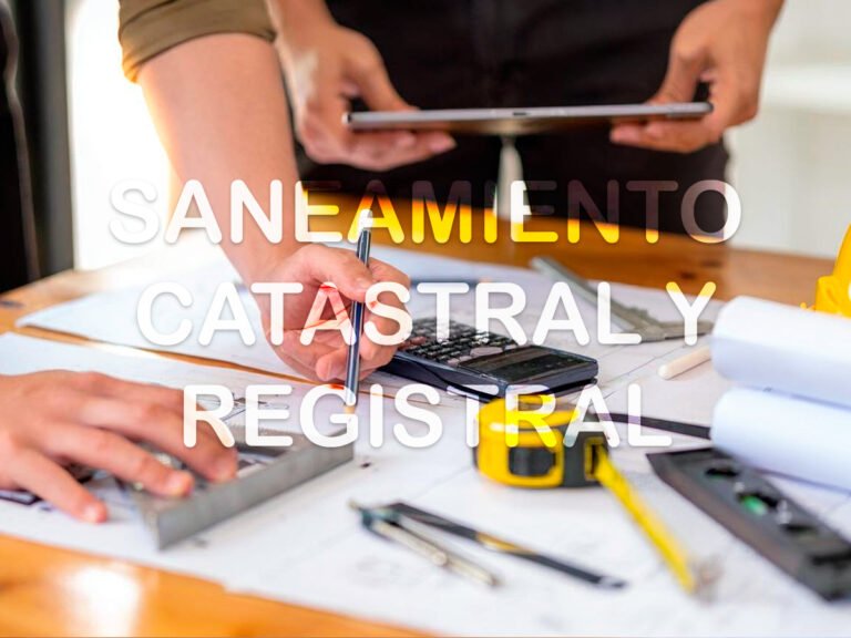 Saneamiento Catastral y Registral con Asignación de CUC